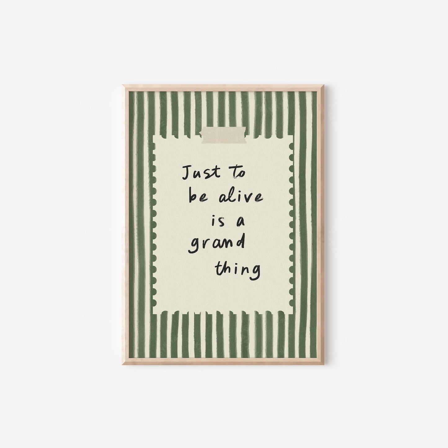 Just To Be Alive Olive Green
