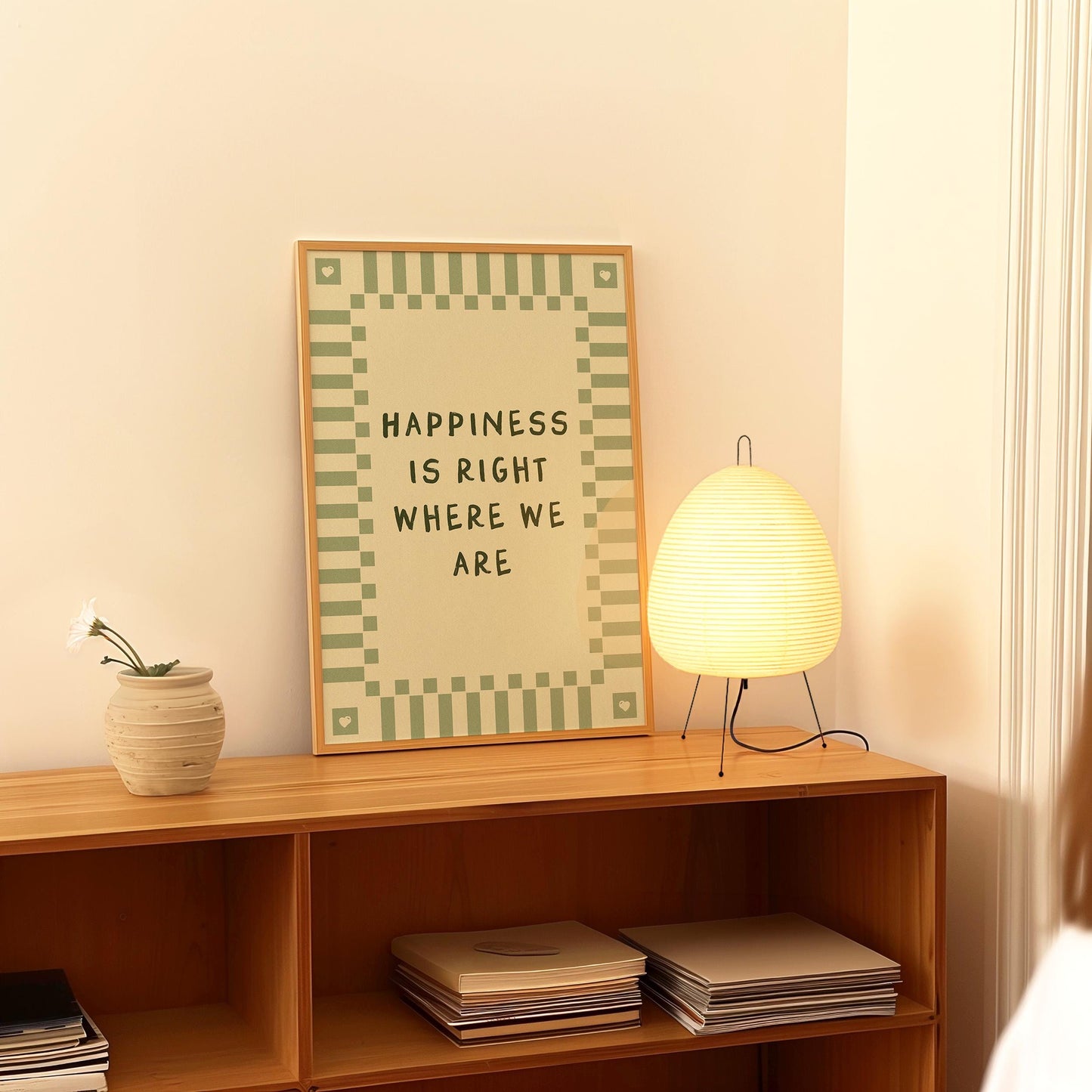 Happiness is Right Where We Are GREEN
