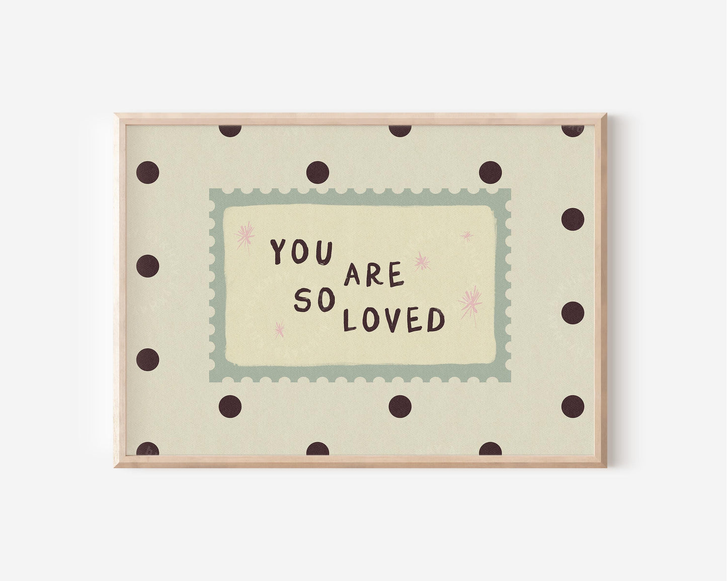You Are So Loved