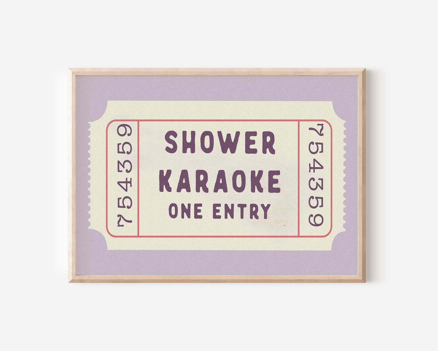 Shower Karaoke Ticket Print