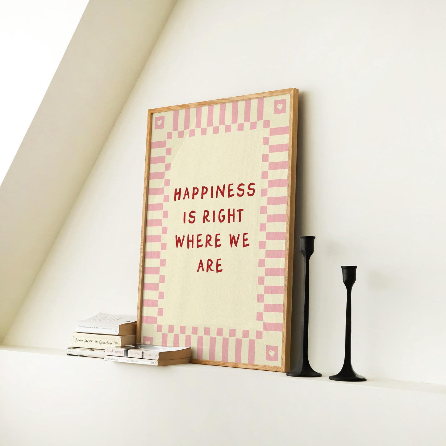Happiness is Right Where We Are PINK