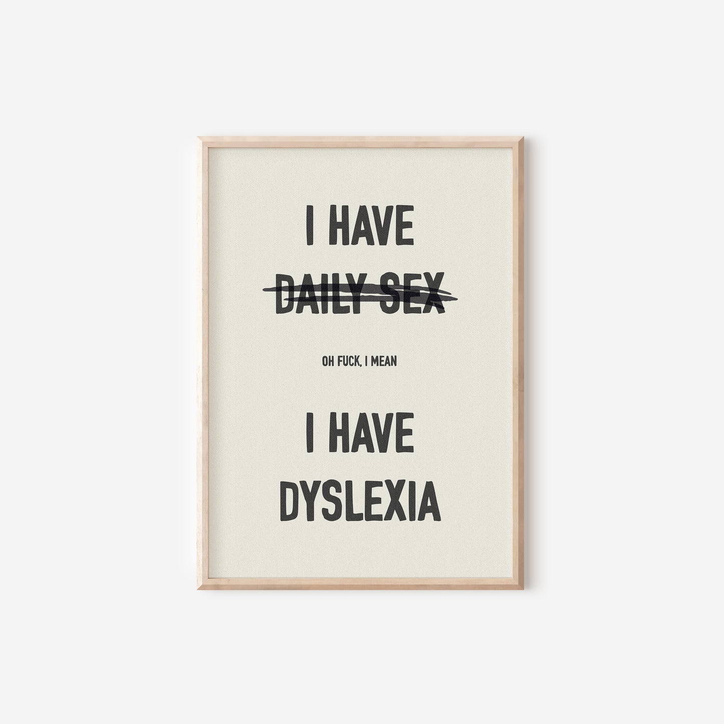 a black and white poster with the words i have daily sex and i have d