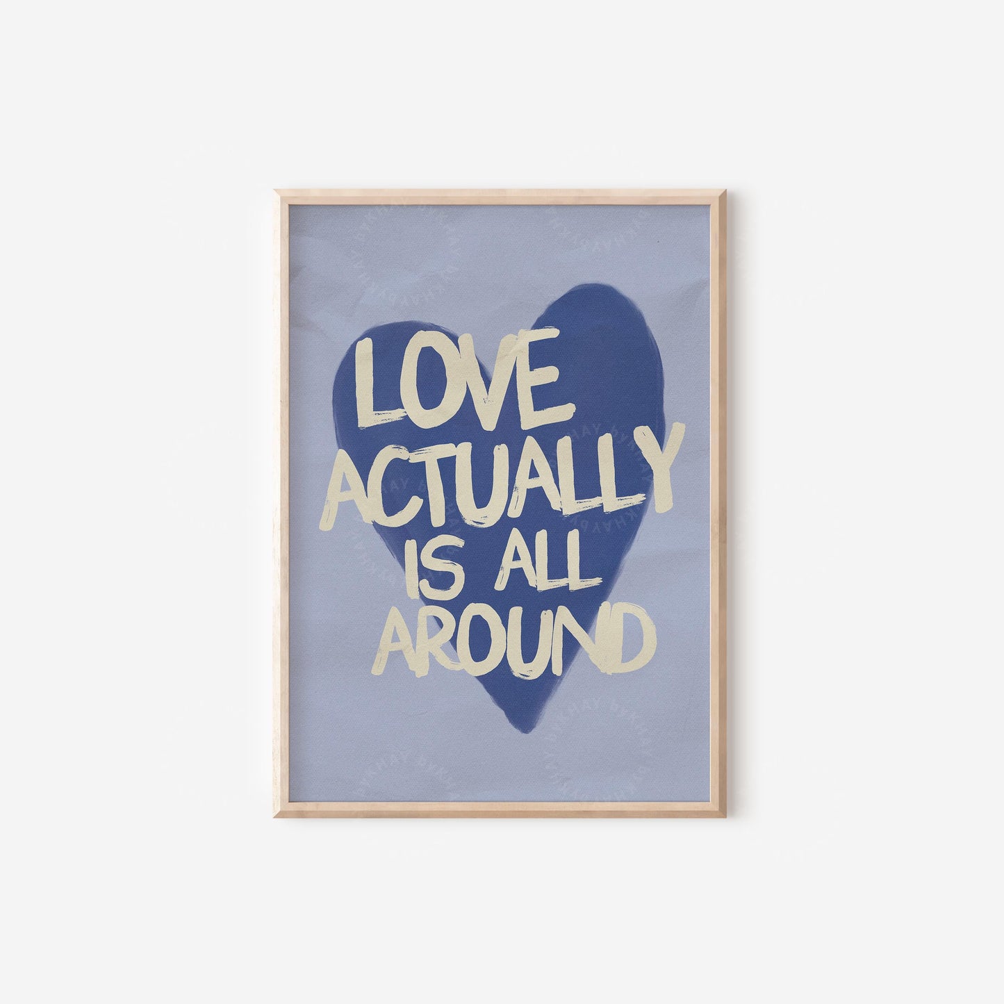 Love Actually is All Around Print