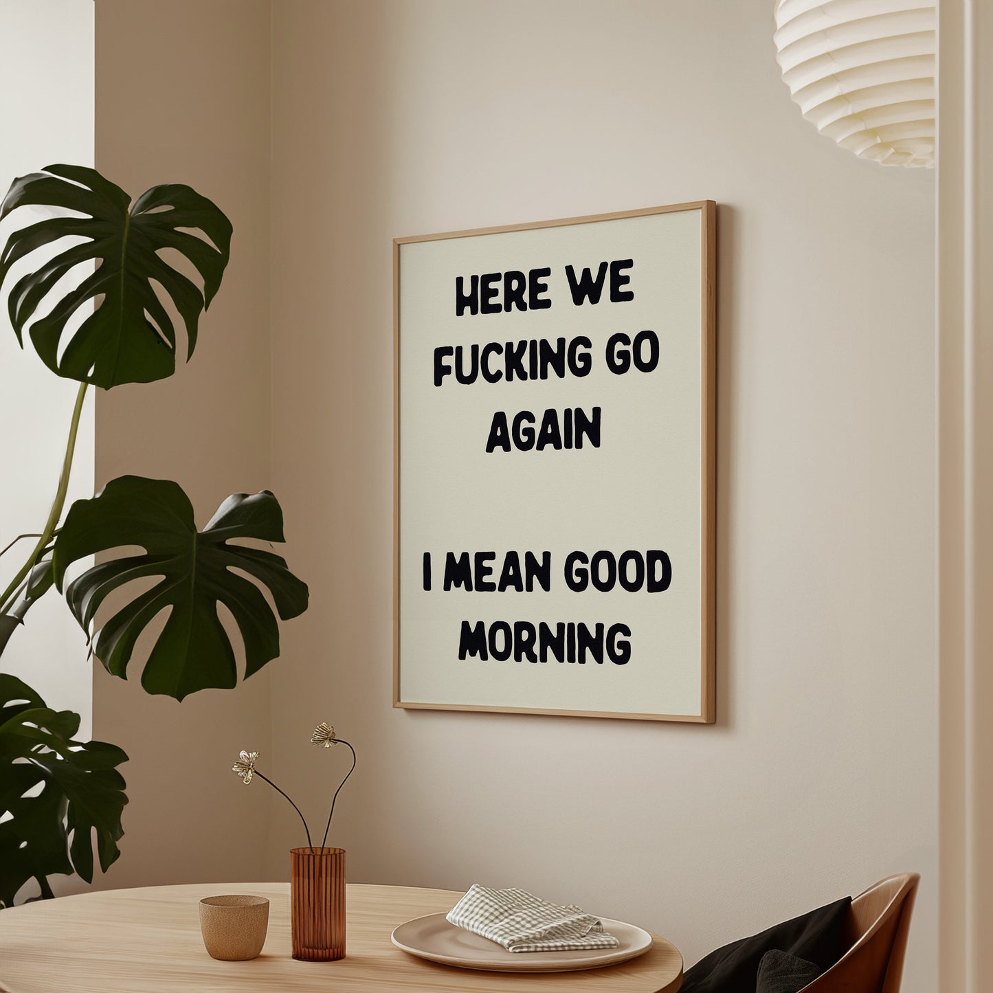Here We Fucking Go Again Print