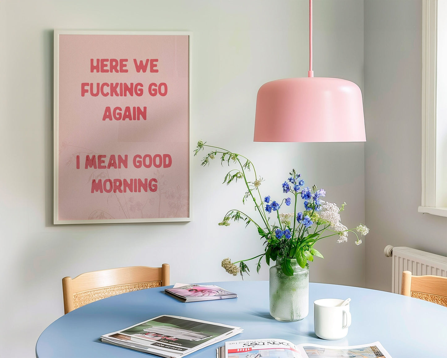 Here We Fucking Go Again Print