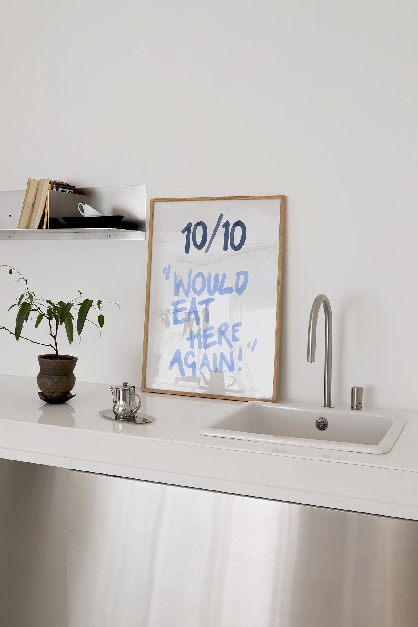 10/10 Would Eat Here Again Print