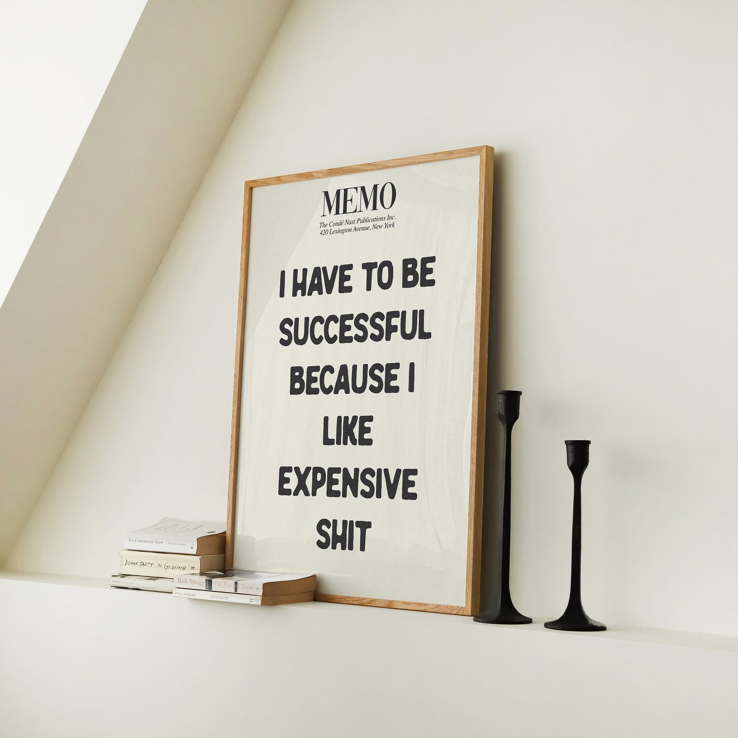 I Have To Be Successful Print