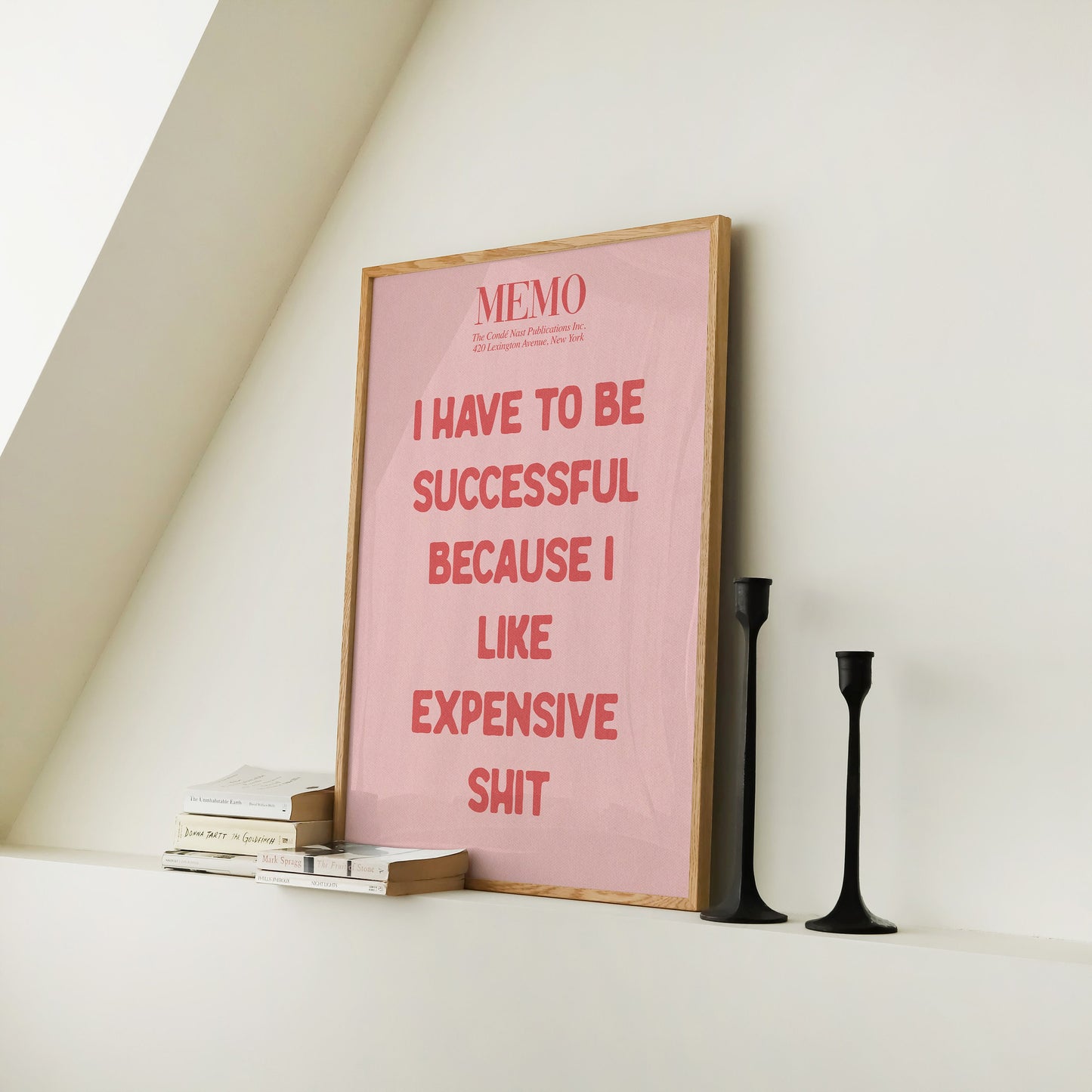 I Have To Be Successful Print