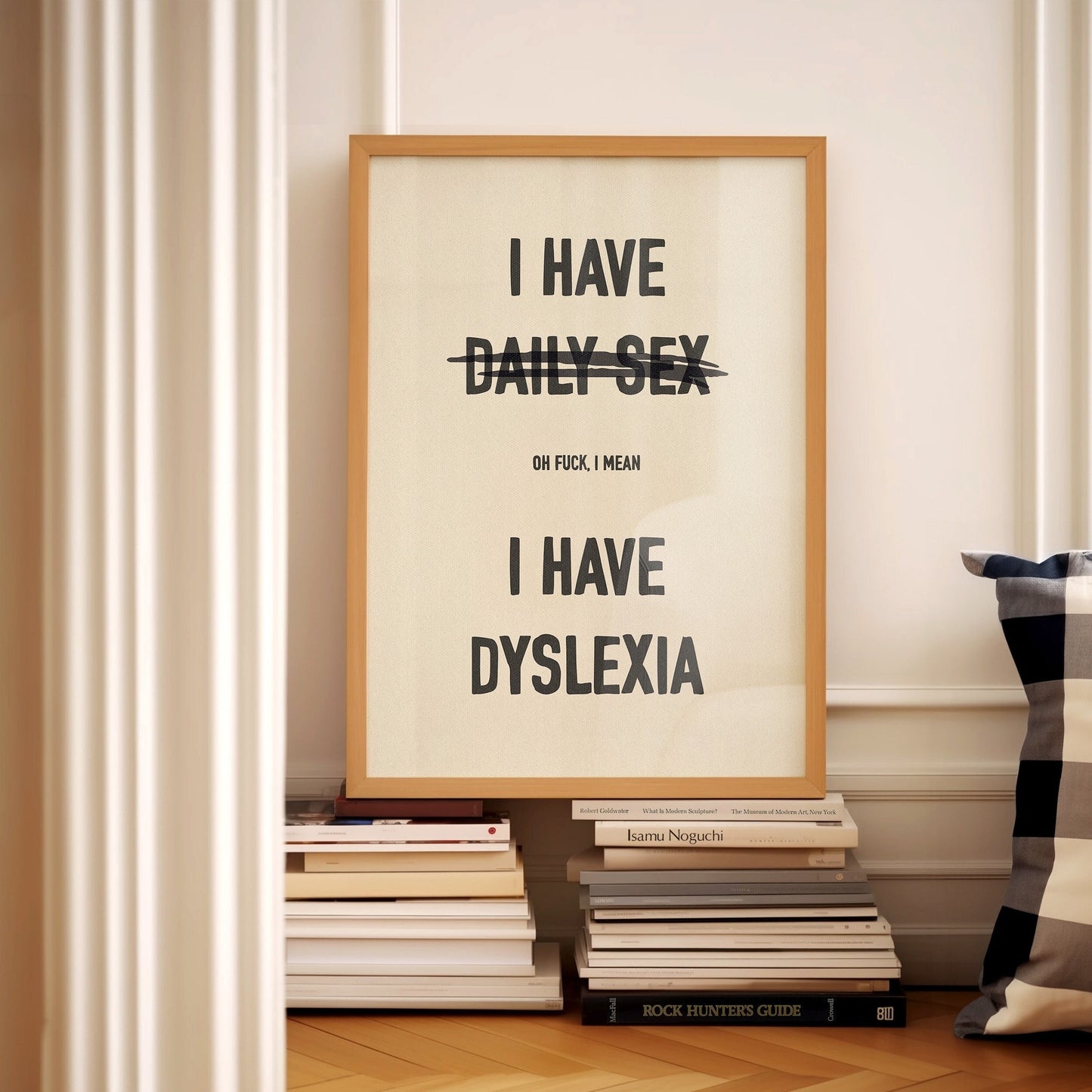 I Have Daily Sex Print