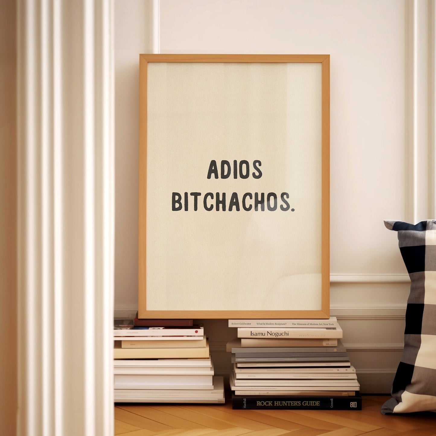 Adios Bitchachos Print