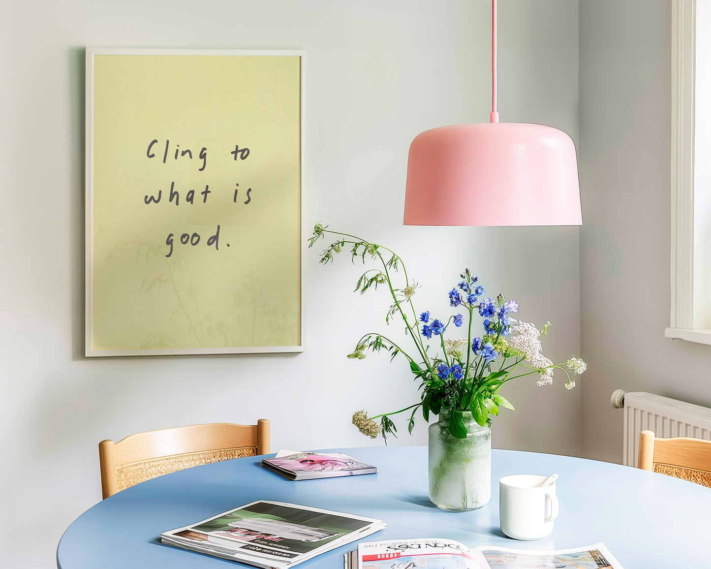 Cling To What Is Good Print