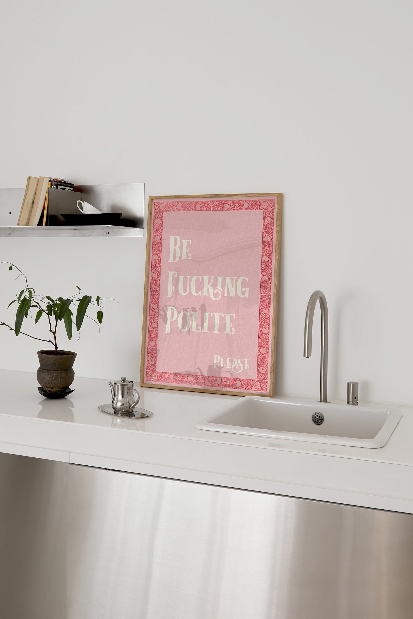 Be Fucking Polite Please Print