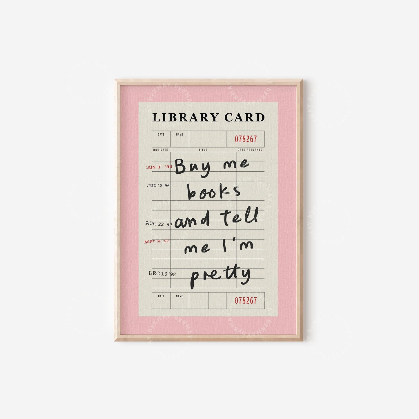 Buy Me Books and Tell Me I'm Pretty Print