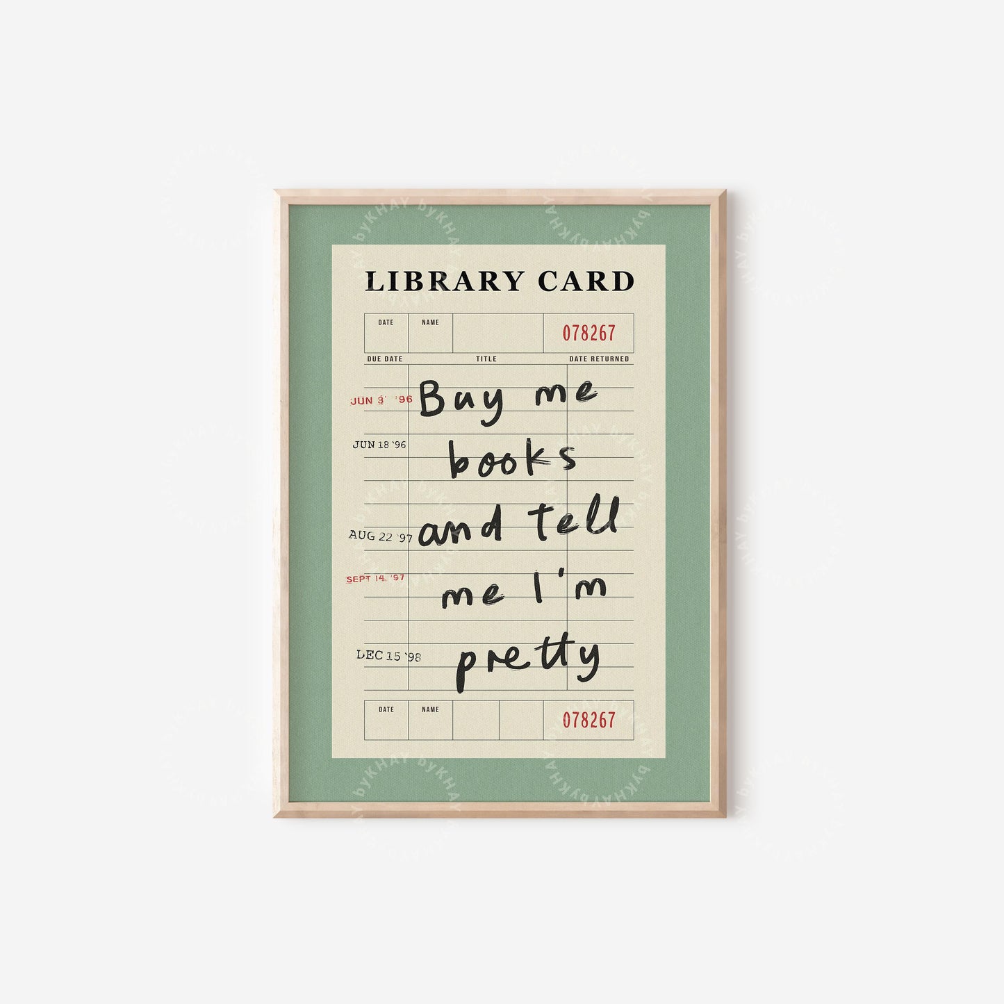 Buy Me Books and Tell Me I'm Pretty Print