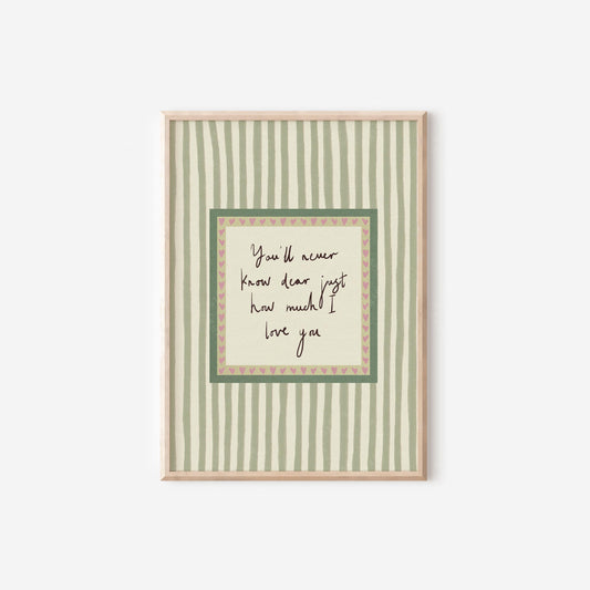 You'll Never Know Dear Green