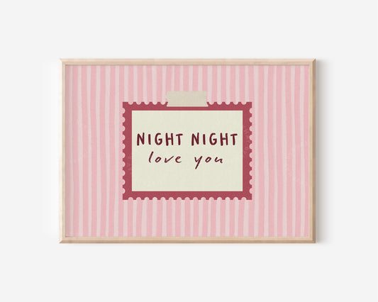 Night Night Love You Print Pink Stripe