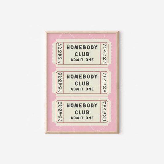 Homebody Club Ticket Pink