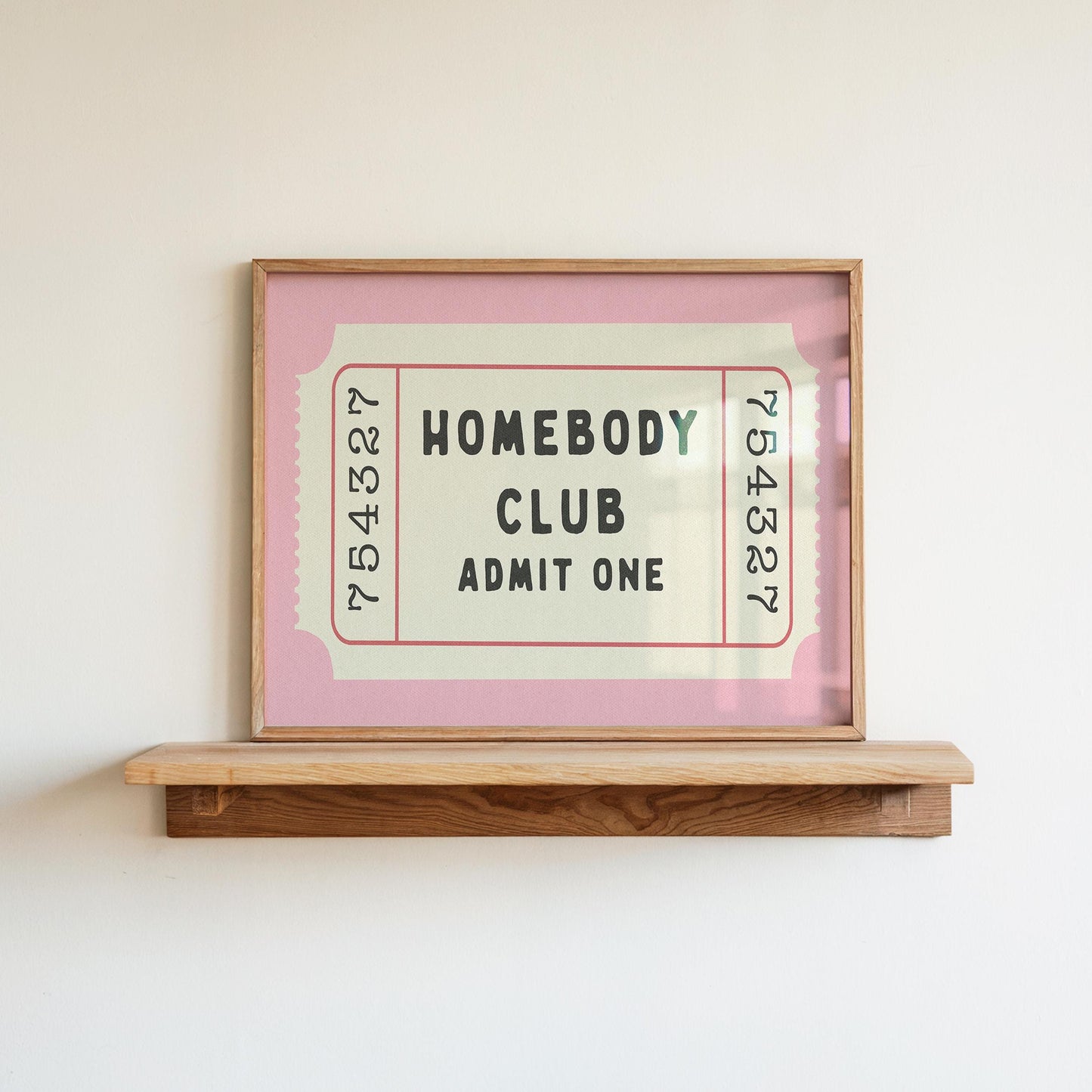 Homebody Club Single Ticket Pink