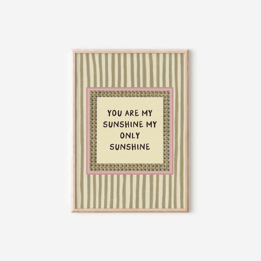 You Are My Sunshine Pink Green