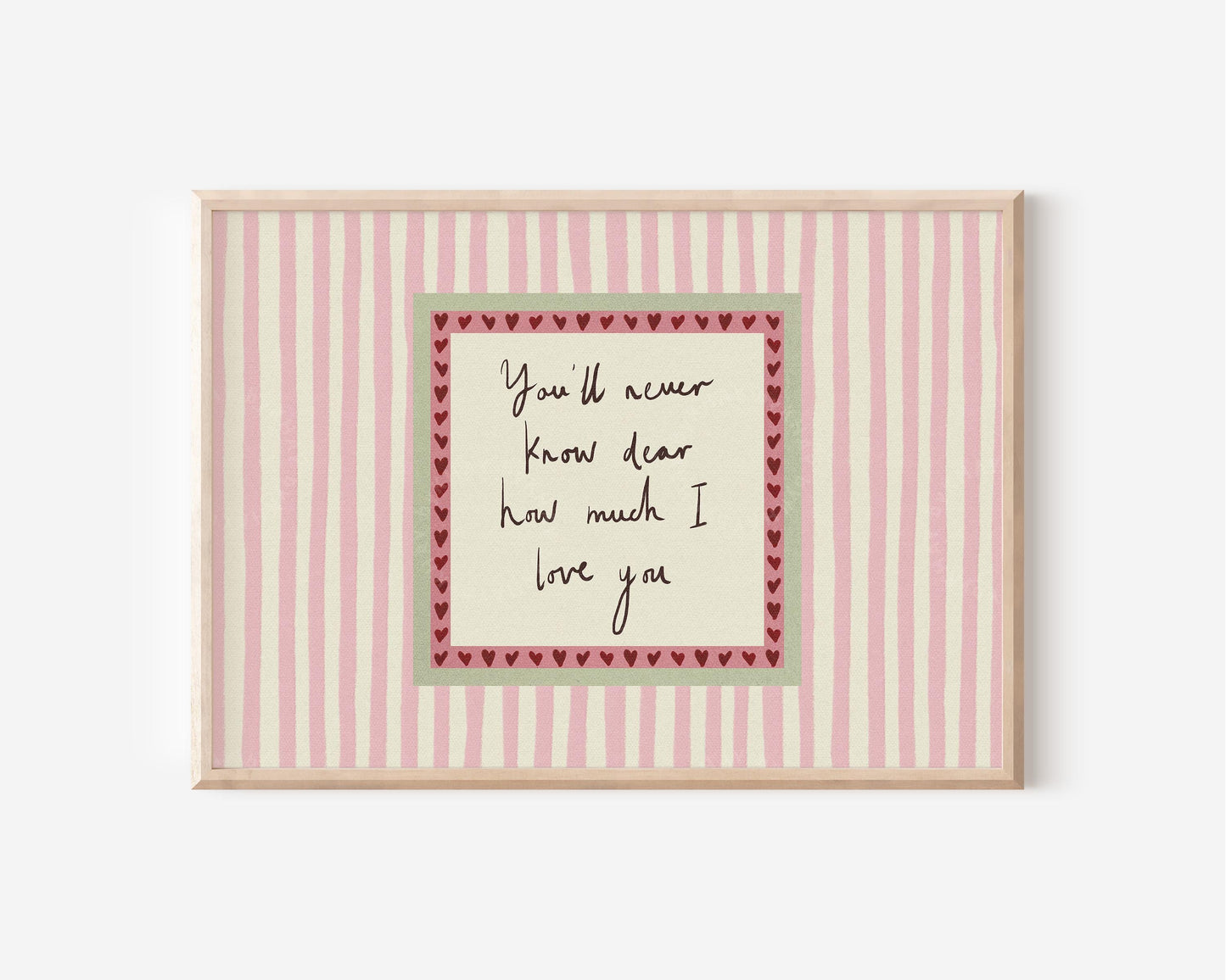 You'll Never Know Dear How Much I Love You Pink