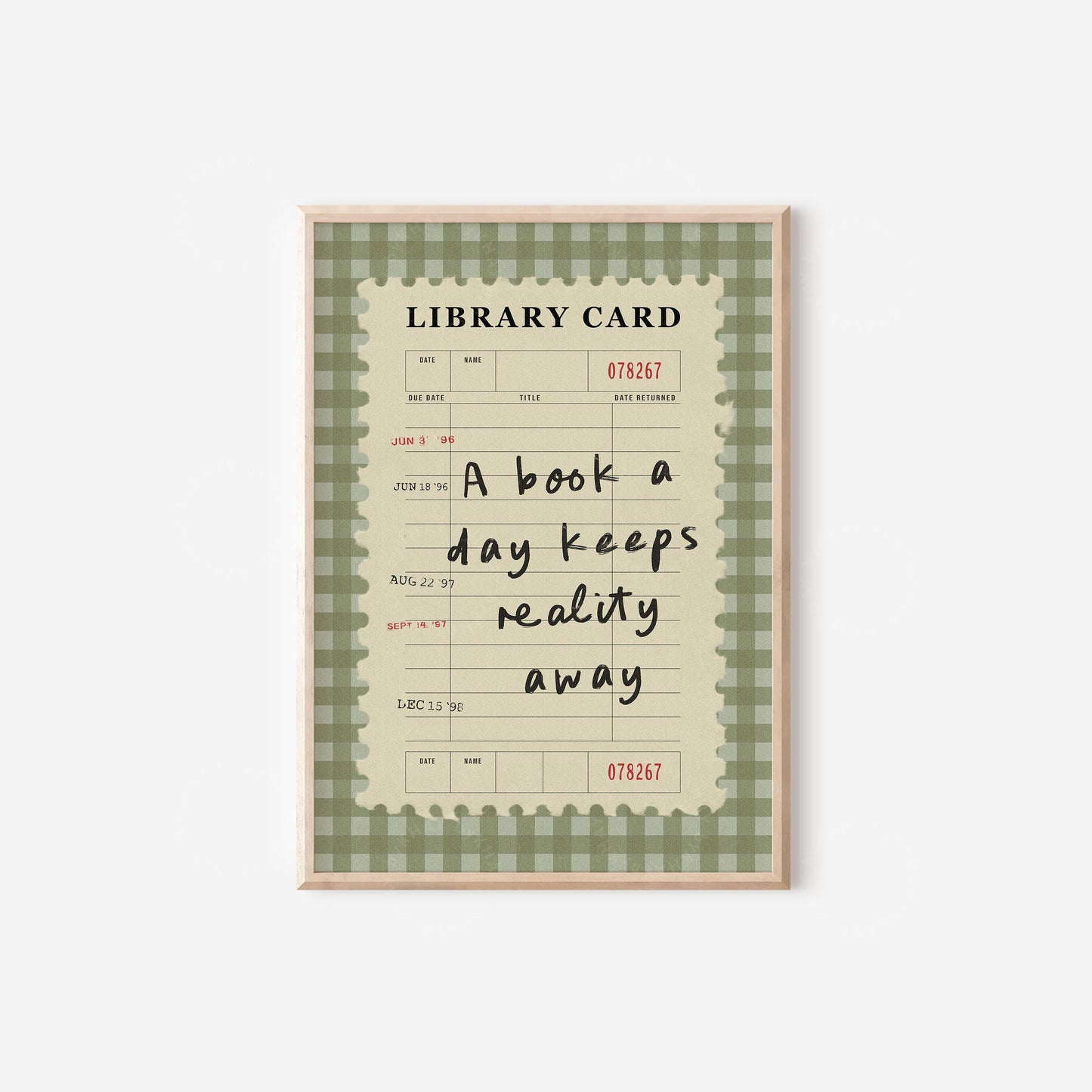 A Book A Day Keeps Reality Away Green