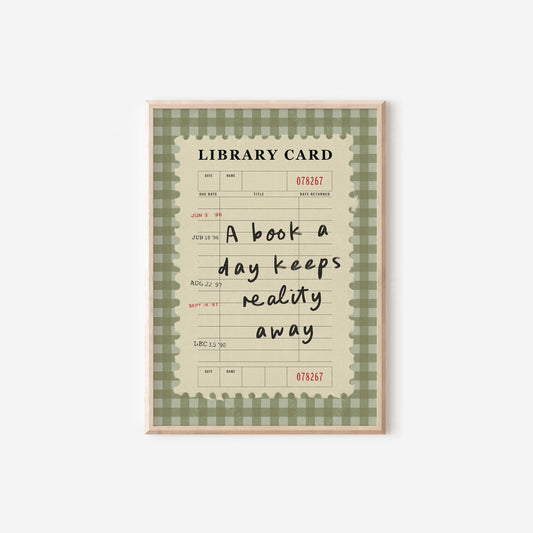 A Book A Day Keeps Reality Away Green