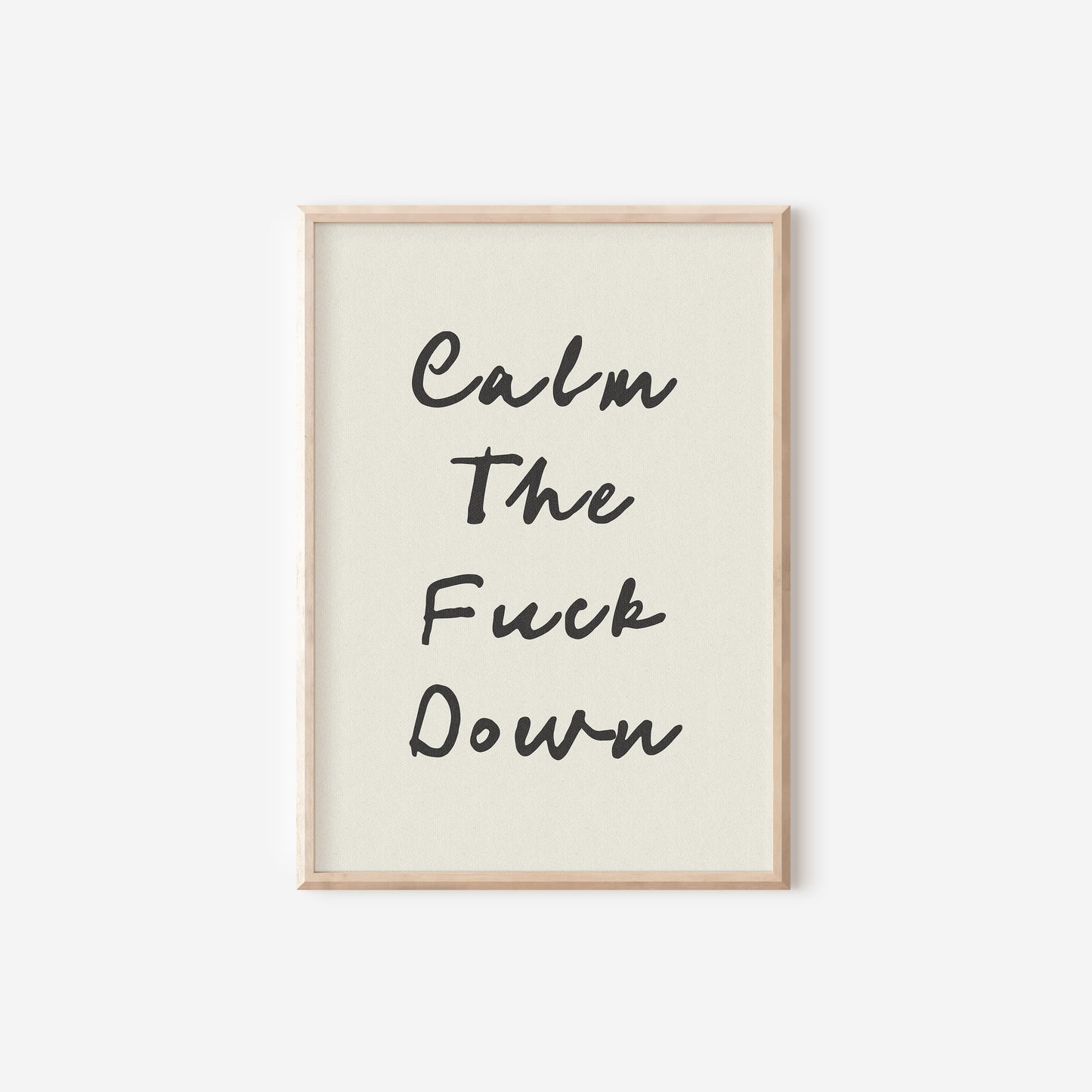 a black and white print with the words calm the fuck down