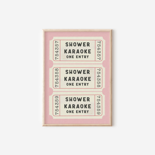 three pink tickets with the words shower, karaoke, karaoke, karaoke