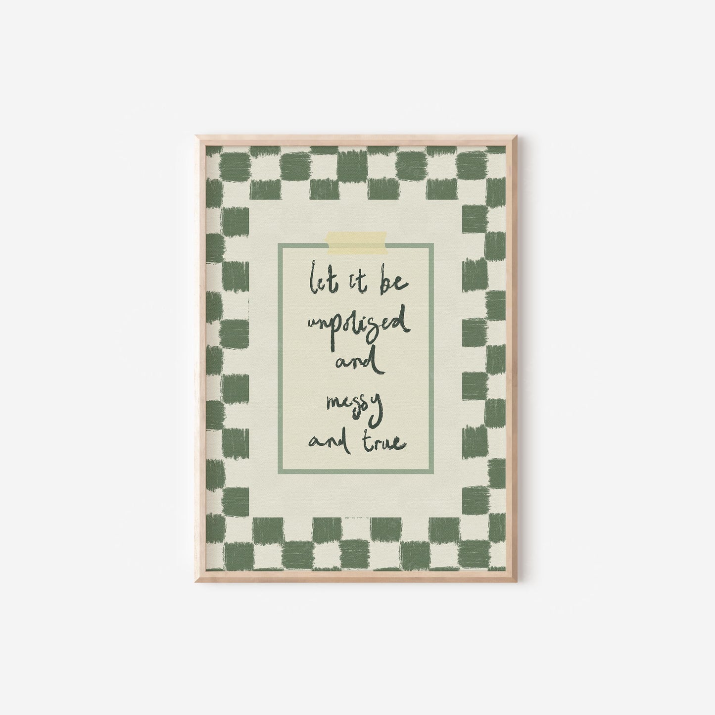 Let It Be Unpolished