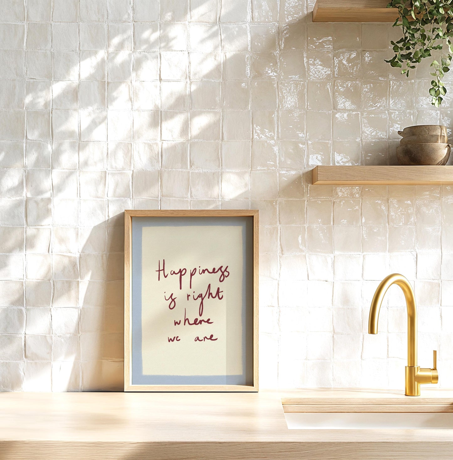 Happiness is Right Where We Are Blue