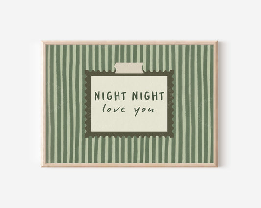 Night Night Love You Green Stripe