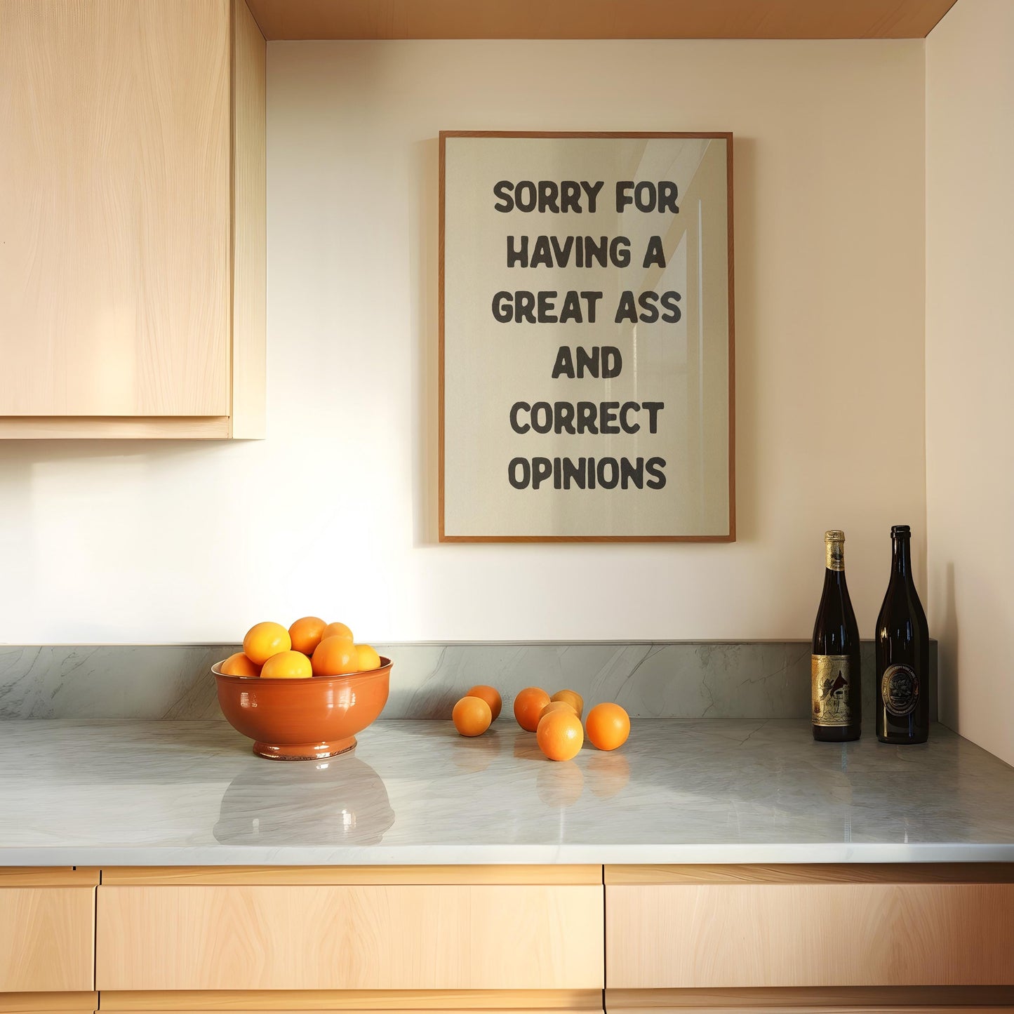Sorry For Having a Great Ass and Correct Opinions