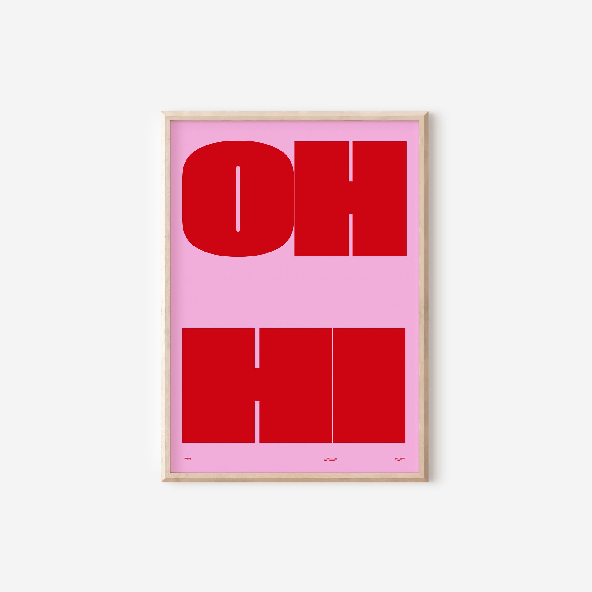 a pink poster with the word oh on it