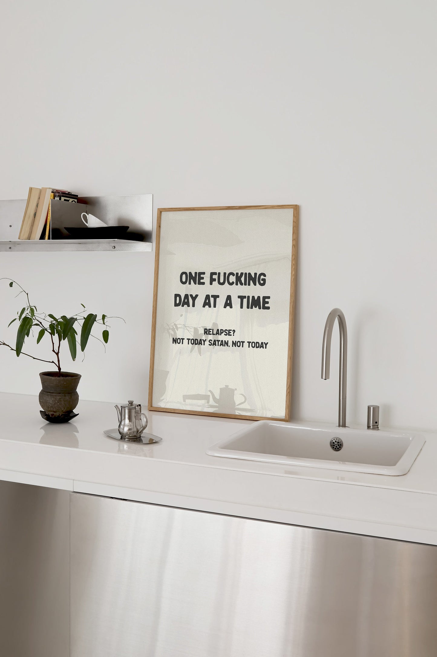 One Fucking Day At a Time Print