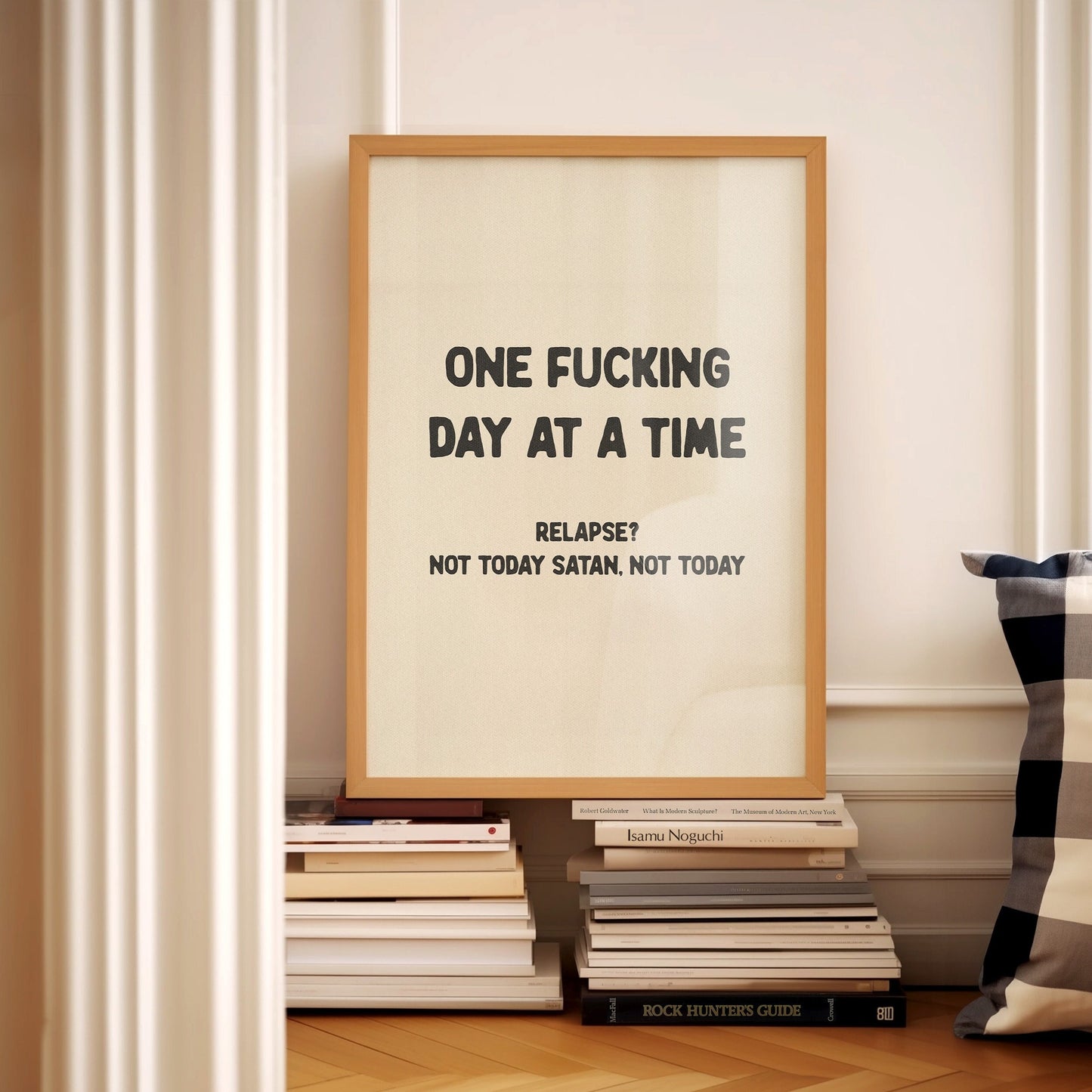 One Fucking Day At a Time Print