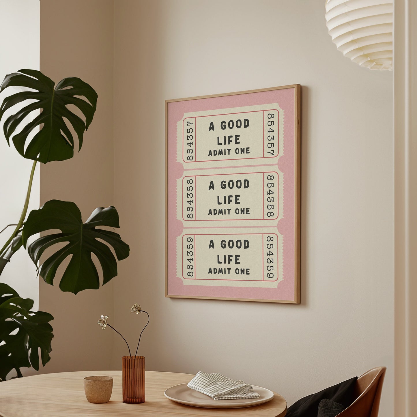 A Good Life Ticket Print